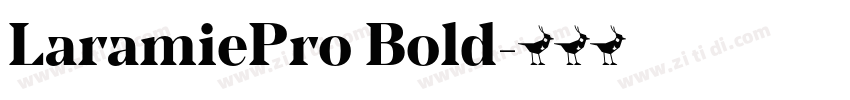 LaramiePro Bold字体转换